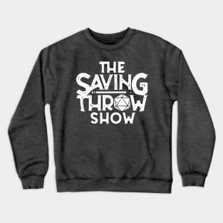 The Saving Throw Show Crewneck Sweatshirt